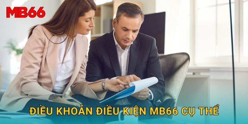 Điều khoản điều kiện Mb66 cụ thể