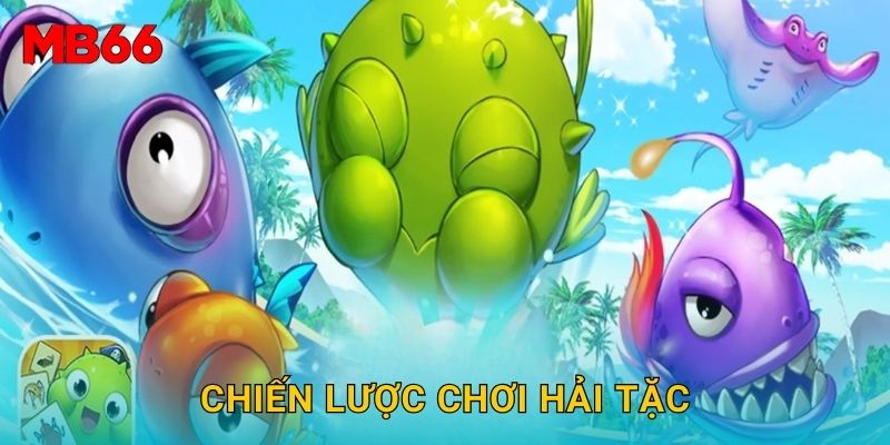Chiến lược chơi hải tặc